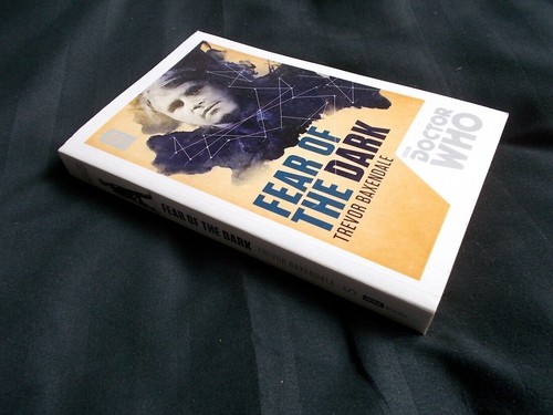Doctor Who #5 Fear Of The Dark by Trevor Baxendale Paperback Book 2013 - Picture 1 of 8
