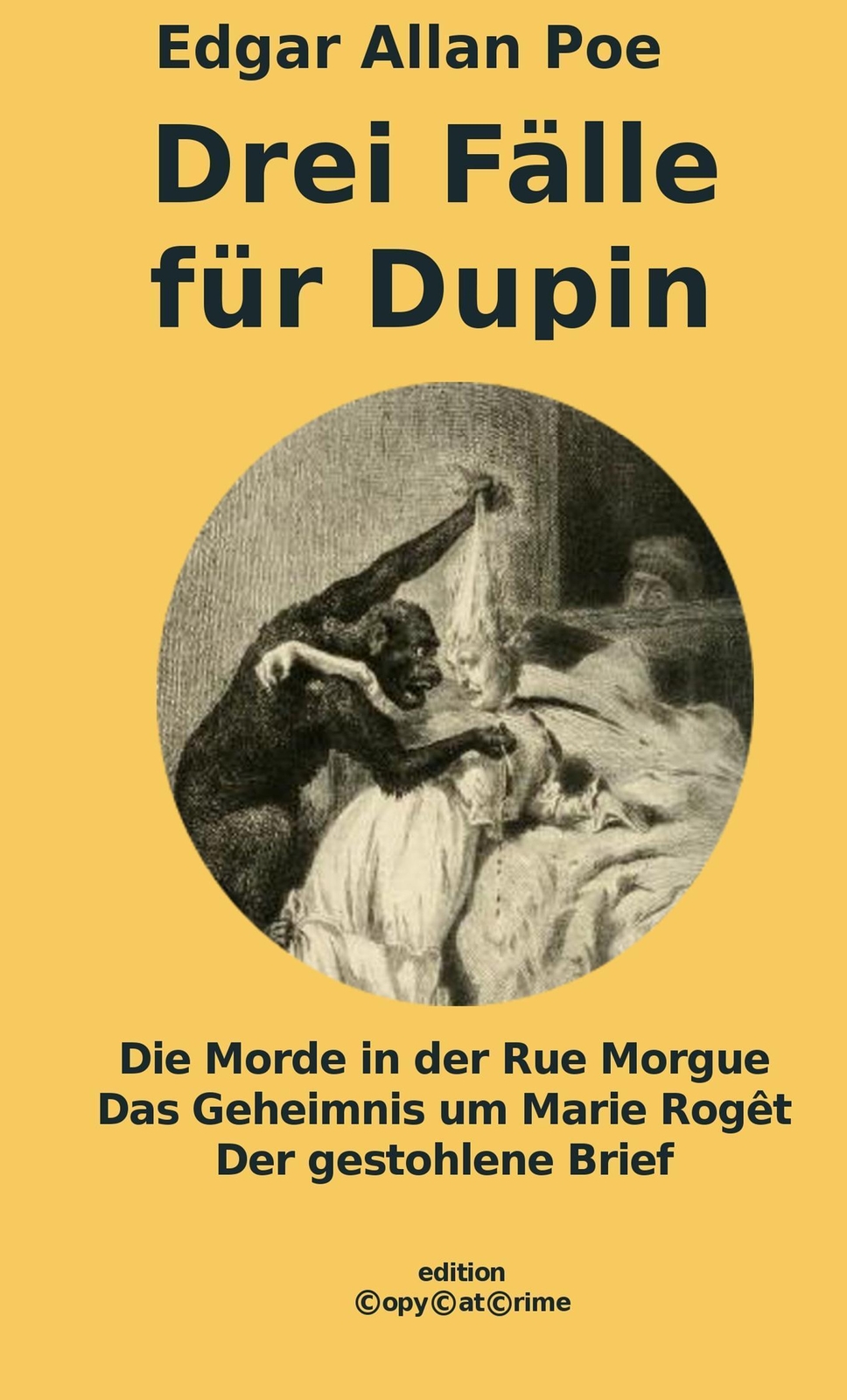 Thumbnail - Drei Fälle Für Dupin Edgar Allan Poe Taschenbuch Copycatcrime