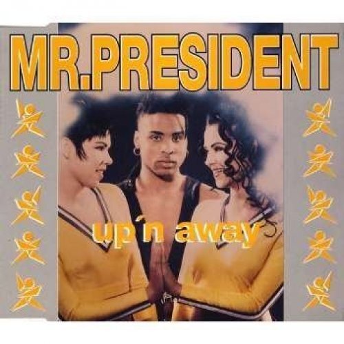 Mr. President - Single-CD - Up'n away (1994, #9967112) | eBay