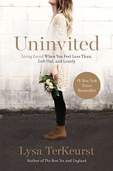 Uninvited: Living Loved When You Feel Less Than, Left Ou... | Buch | Zustand gut