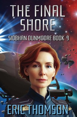 The Final Shore Eric Thomson Taschenbuch Englisch 2024 Sanddiver Books Inc.