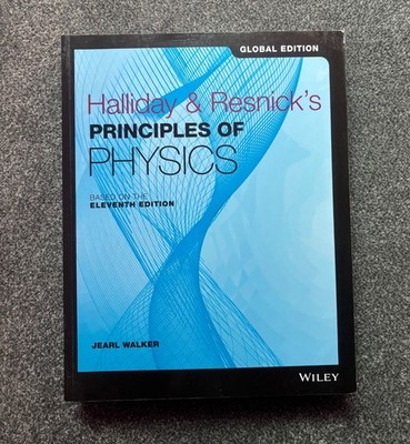 Halliday and Resnick s Principles of Physics by Jearl Walker, David...