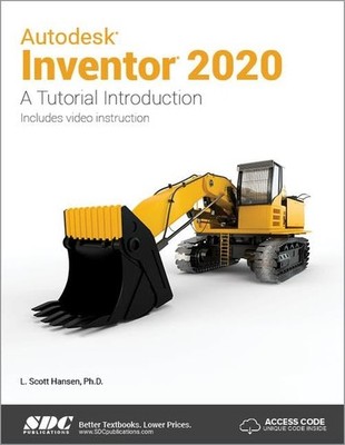 Autodesk Inventor 2020 A Tutorial Introduction by Hansen