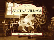 Santa's Village, IL, Postcards of America