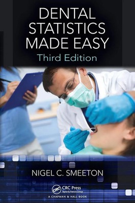 Dental Statistics Made Easy | Nigel C. Smeeton | Taschenbuch | Englisch | 2016