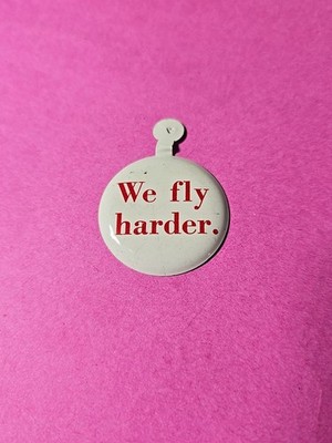Commuter Airlines We Fly Harder Metal Fold Over Pin Button RARE VTG Chicago Il.