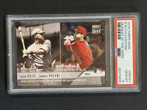2018 Topps Now Babe Ruth / Shohei Ohtani RC Moment Of The Week MOW-1 PSA 10 Gem