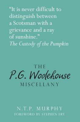 P. G. Wodehouse Miscellany, Hardcover by Murphy, N. T. P.; Fry, Stephen (FRW)...