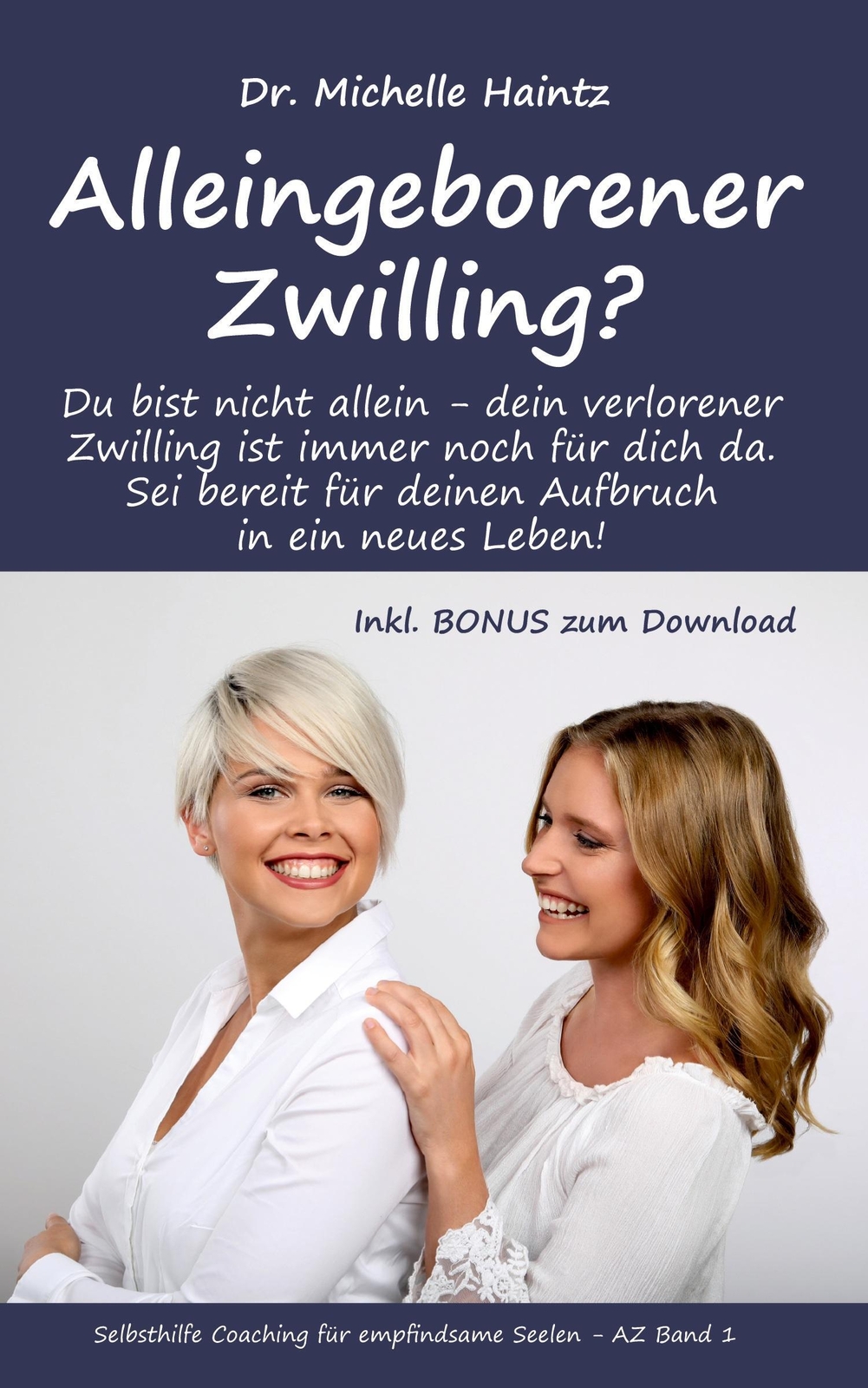 Thumbnail - Alleingeborener Zwilling? Michelle Haintz Taschenbuch Paperback 260 S.