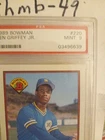 1989 Bowman Ken Griffey Jr Rookie Card # 220 PSA MINT 9 RC Mariners No RESERVE!