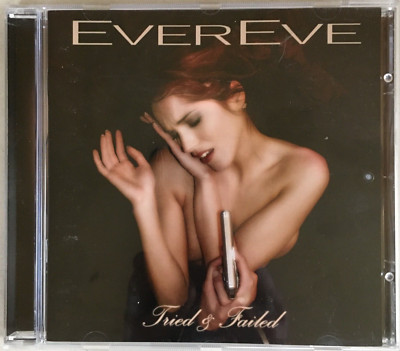 CD Evereve - Tried & Failed, 2005, Rock/Hard Rock/Heavy Metal