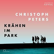Krähen im Park (Politik  Gesellschaft) von Peters, Chri... | Buch | Zustand gut