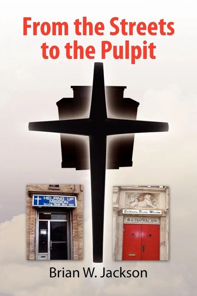 Brian W. Jackson | From The Streets To The Pulpit | Taschenbuch | Englisch-image