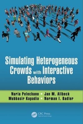 Simulating Heterogeneous Crowds with Interactive Behaviors - 9781498730365