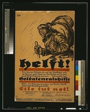 Helft!,Soldatenratshilfe,eile tut not!,World War I,WWI,Berlin,Germany,1918