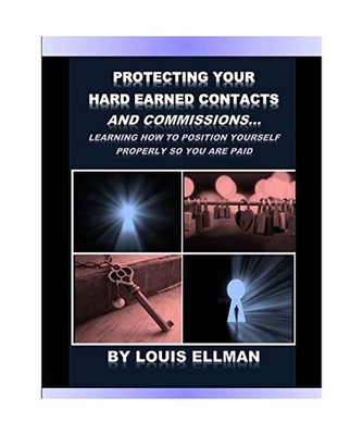 Protecting Your Hard Earned Contacts And Commissions: Learning How To Position Y