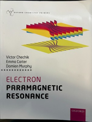 Electron Paramagnetic Resonance | Chechik, Carter, Murphy | ISBN 9780198727600
