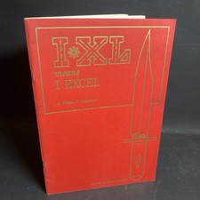 Arms & Armor History: I XL Means I Excel, Bowie Knife / FKY