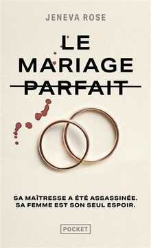 Le mariage parfait  von ROSE, Jeneva | Buch | Zustand sehr gut