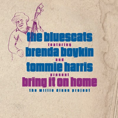 Bluescats ft. Brenda Boykin & Tommie Harris - Bring it on home (CD)