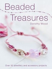 Beaded Treasures by Wood  Dorothy