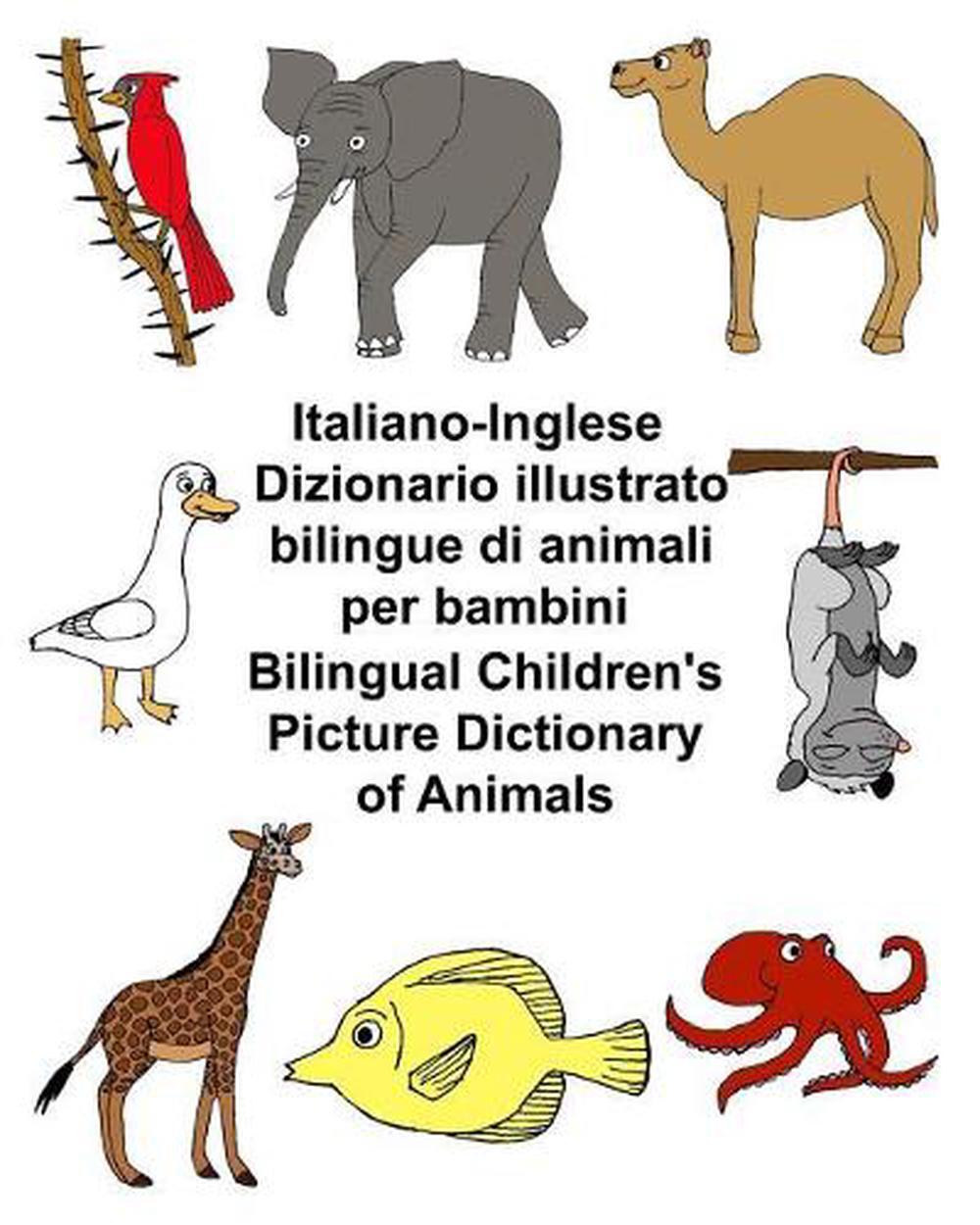 ItalianoInglese Dizionario illustrato bilingue di animali per bambini