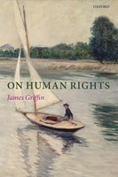 On Human Rights James Griffin Taschenbuch Kartoniert / Broschiert Englisch 2013