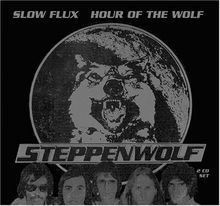 Slow Flux/Hour of the Wolf von Steppenwolf | CD | Zustand sehr gut