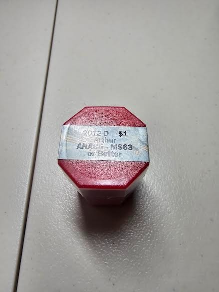 2012 D Certified Full Sealed Roll Arthur Pres. $1 Anacs MS63 or Better