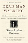 Eyewitness Account of the Dea by Dead Man Walking (Paperback, 1994)