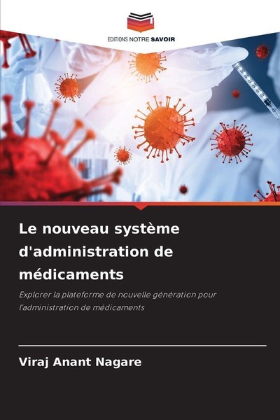 Le Nouveau SystèMe D'administration De MéDicaments Viraj Anant Nagare-image
