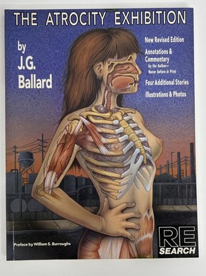 The Atrocity Exhibition, Revised Edition (Re-Search Series) by J. G. Ballard