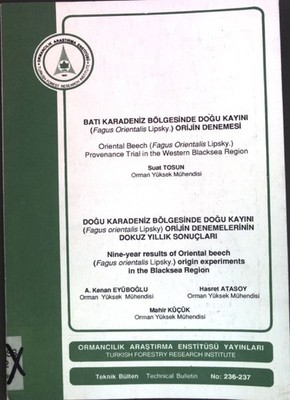 Bati karadenzi bölgesinde dogu kayini (Fagus Orientalis Lipsky) orijin denemesi