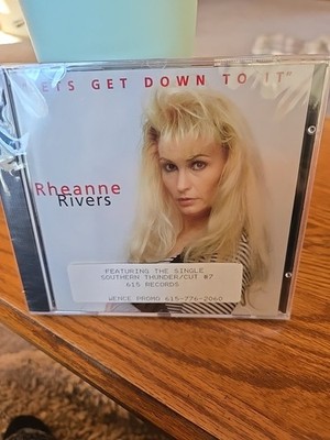 Rheanne Rivers ''Lets Get Down To It''  CD -   NEW SEALED