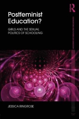 Postfeminist Education? - Paperback, by Ringrose Jessica - Acceptable n