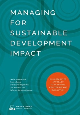 Cecile Kusters Karen Batj Managing for Sustainable Development Impa (Paperback)