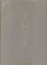 SCULPTORS OF THE CYCLADES: INDIVIDUAL AND TRADITION IN THE By Pat Getz-preziosi