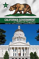 CALIFORNIA GOVERNMENT IN NATIONAL PERSPECTIVE By Yuan Ting & Stephen Stambough