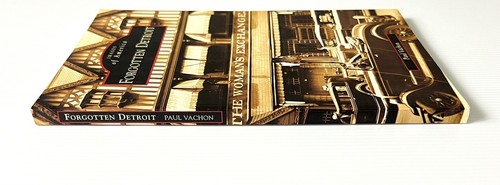 Forgotten Detroit by Paul Vachon Michigan Pictorial History PB 2009 - Foto 3 di 12