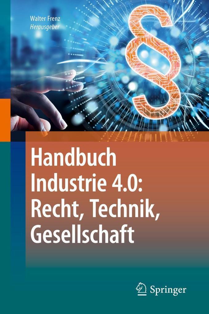Thumbnail - Handbuch Industrie 4.0: Recht, Technik, Gesellschaft | 2020 | Deutsch