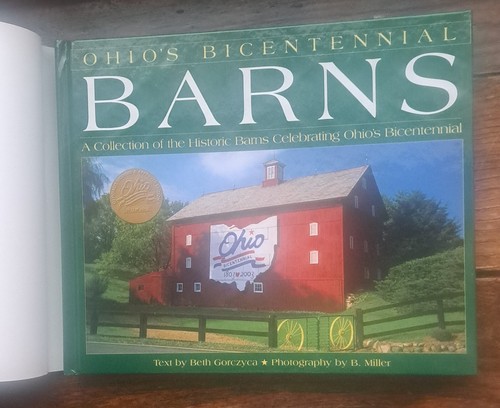 Ohio's Bicentennial Barns. Gorczyca & Miller. Signed 2003 HCDJ - Foto 2 di 8