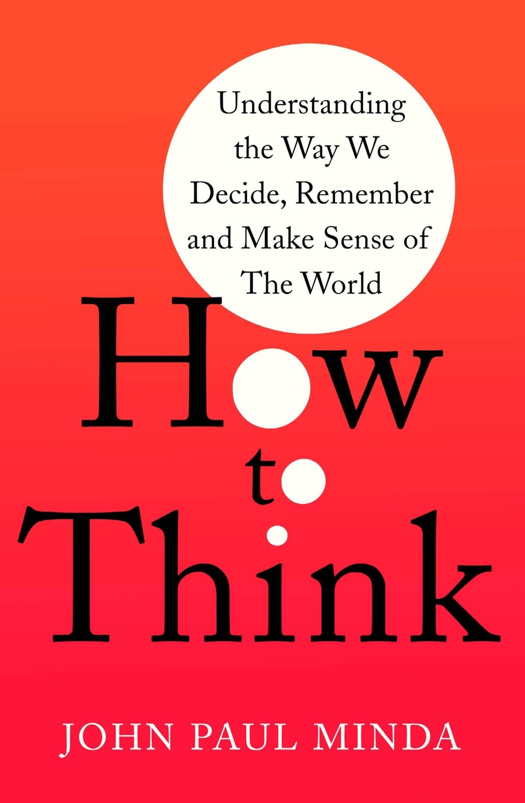 Thumbnail - How To Think | John Paul Minda | Englisch | Taschenbuch | 2021
