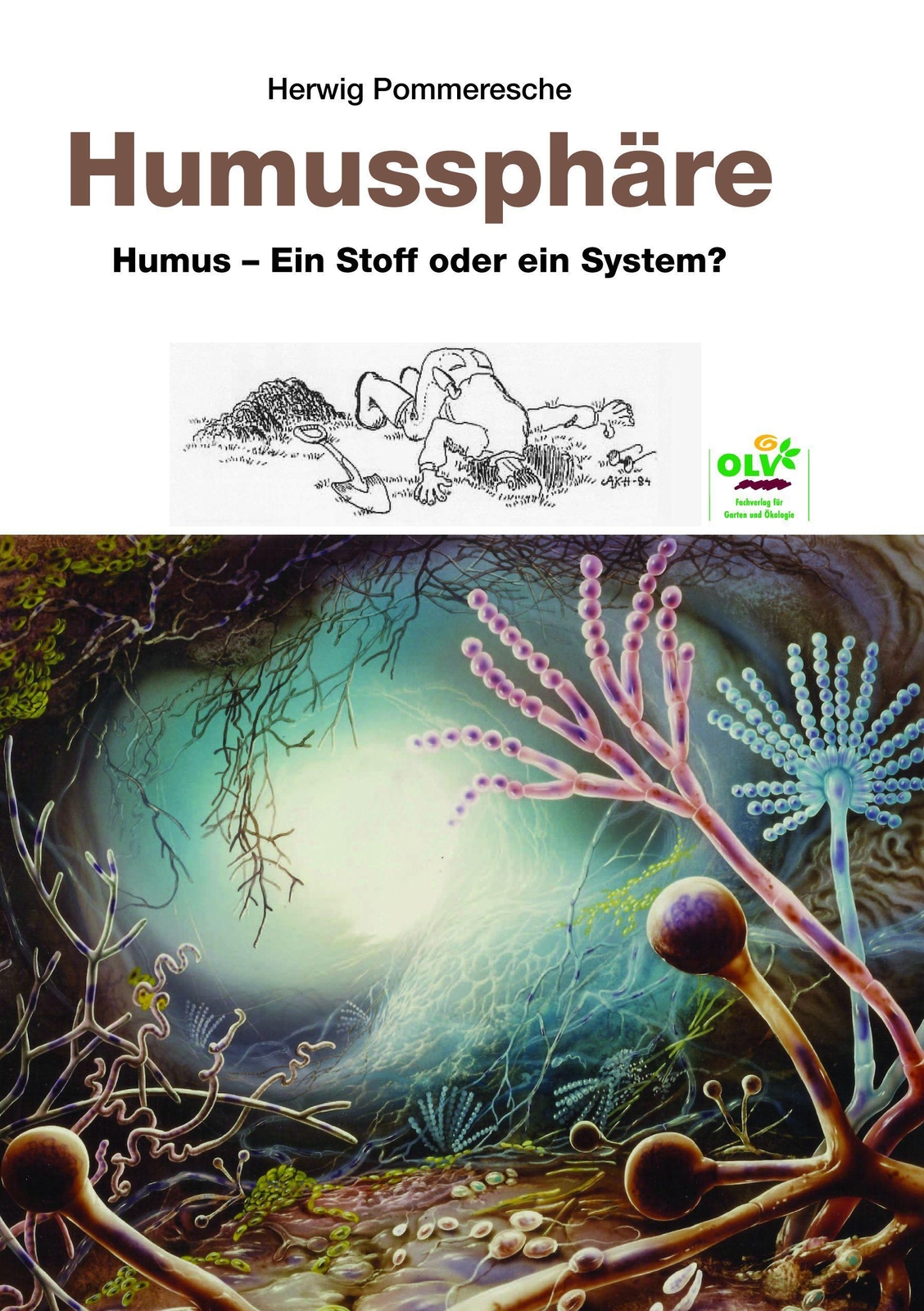 Thumbnail - Herwig Pommeresche | Humussphäre | Buch | Deutsch (2017) | 224 S.