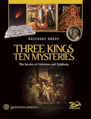 Three Kings, Ten Mysteries: The Sec..., Gorny, Grzegorz