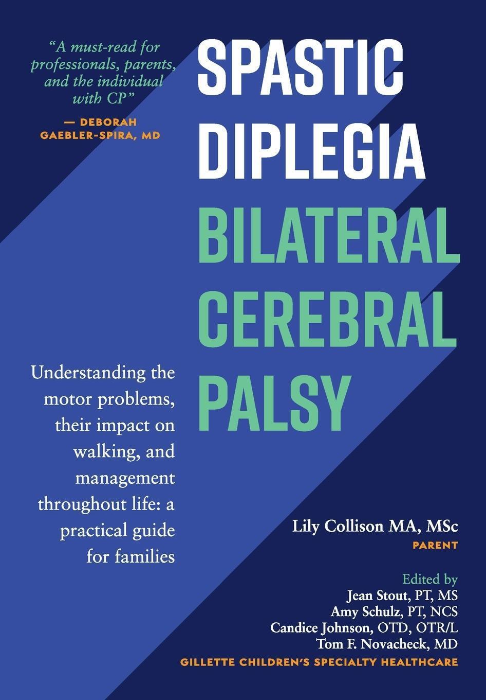 Spastic Diplegia--bilateral Cerebral Palsy | Lily Collison Ma Msc |