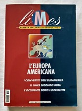 LIMES N. 3 03 2003 L'EUROPA AMERICANA I CONVERTITI DELL'EURAMERICA BUSH