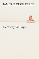 Electricity For Boys James Slough Zerbe