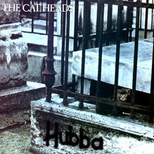 The Cat Heads - Hubba LP (VG/VG) .