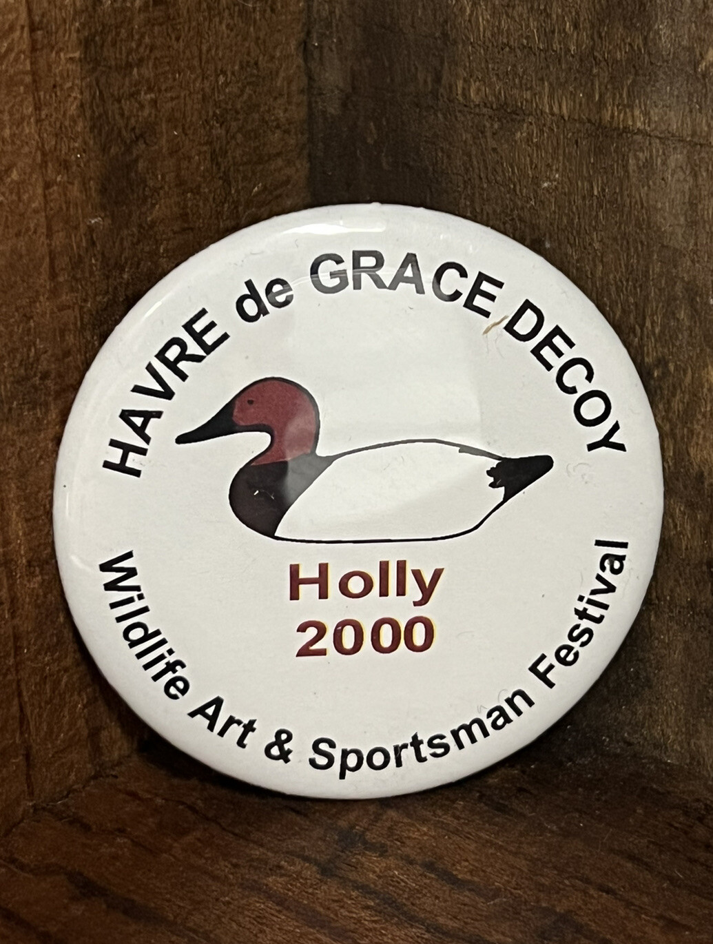 Havre De Grace Decoy Festival Pin 2000 Button eBay