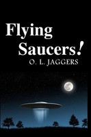 Flying Saucers! | O. L. Jaggers | Taschenbuch | Kartoniert / Broschiert | 2020